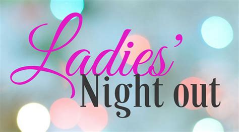 Ladies Night Out Westminster Presbyterian Church