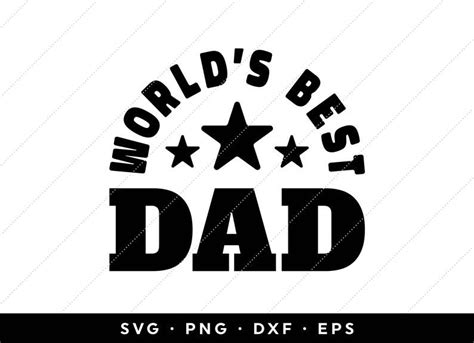 Cricut Silhouette Best Dad And Papa Svg For Happy Fathers Day T