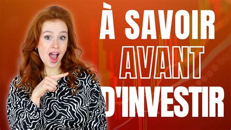 Tips Que J Aurais Aim Savoir Avant D Investir Youtube