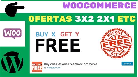 Buy One Get One Free Woocommerce ️ Ofertas 3x2 2x1 Etc Youtube