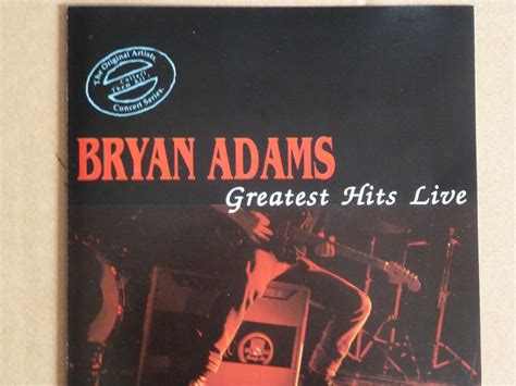 Bryan Adams Greatest Hits Live By Bryan Adams Uk Music