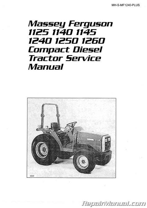 Massey Ferguson 1125 1140 1145 1240 1250 1260 Compact Diesel Tractor