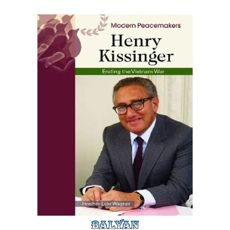 دانلود کتاب Henry Kissinger Ending The Vietnam War فروشندگان و قیمت