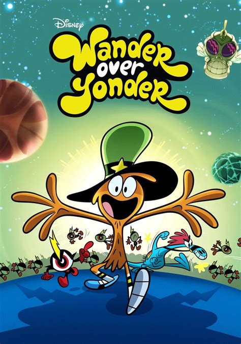 Wander Over Yonder Season 1 Watch Episodes Streaming Online