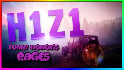 H1z1 Funny Moments And Rages Youtube