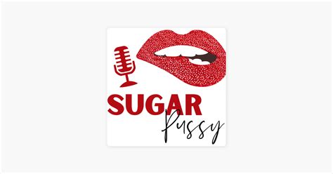 ‎sugar Pussy Ep 48 How To Pleasure A Vulva By Ellie And Andrew On