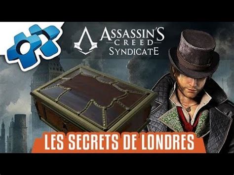 Assassin S Creed Syndicate Les Secrets De Londres YouTube
