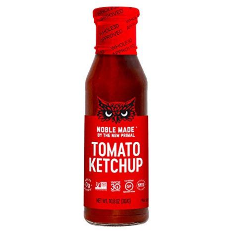 Noble Made By The New Primal Tomato Ketchup 10 8 Oz Bottle Whole30 Approved Certified Keto