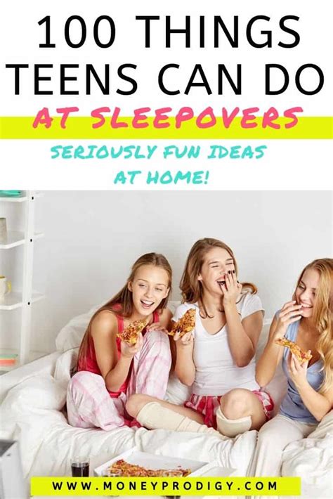 100 Things To Do At A Sleepover Get Ready For FUN