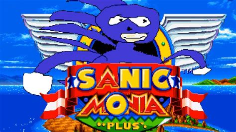 Sanic Monia Sonic Mania Plus Mods Gameplay Youtube