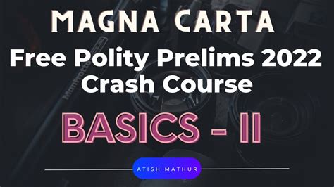 Free Prelims 2022 Polity Crash Course Magna Carta 2022 Lecture 12 Basics Youtube
