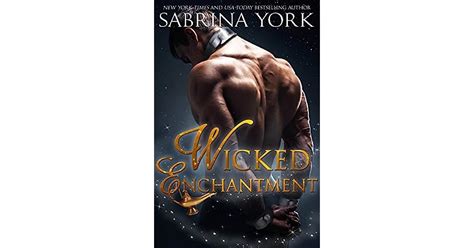 Wicked Enchantment By Sabrina York