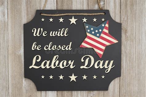 We Will Be Closed Labor Day Message Stock Photo Image Of American
