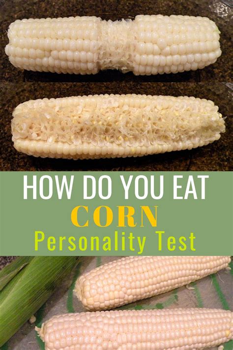 Corn On The Cob With Text Overlay How Do You Eat Corn Personality Test