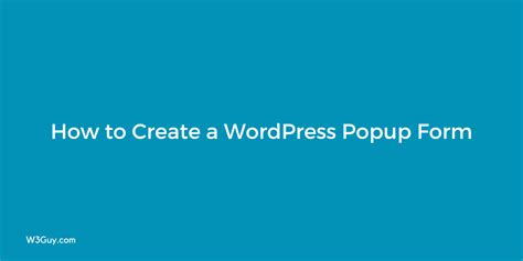 How To Create A Wordpress Popup Form Wp Content