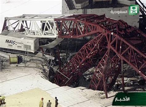 Meccas Grand Mosque Crane Collapse Leaves 107 People Dead Daily Mail
