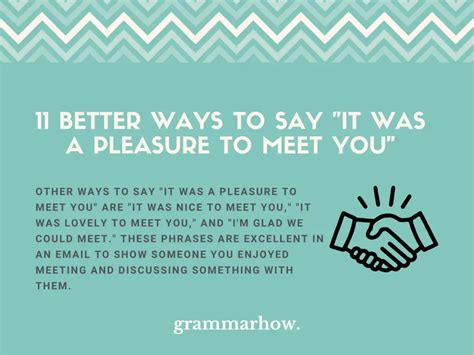 11 Better Ways To Say It Was A Pleasure To Meet You