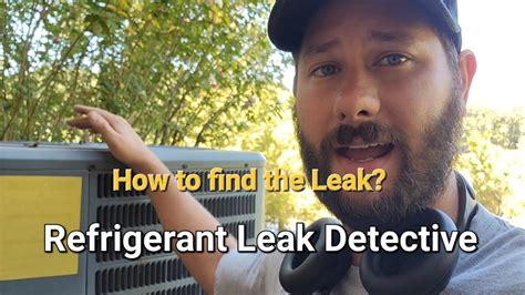 How To Find A Refrigerant Leak In An Air Conditioner Youtube