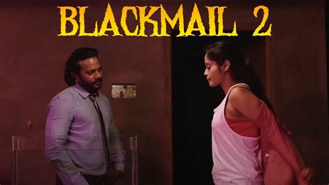 blackmail 2 south hindi dubbed full romantic crime thriller movies hindi dubbed movies youtube