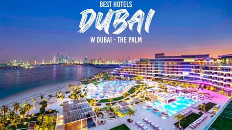 Best Hotels Dubai 2021 W Dubai The Palm Luxury Travel Dubai Hotelska