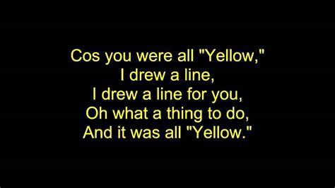 Coldplay Yellow lyrics - YouTube