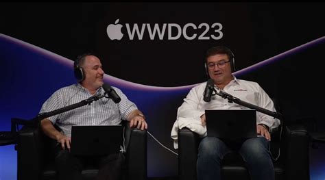 Two Blokes Talking Tech Episode 588 Is Coming To You Live From Apples Wwdc 2023 Tech Guide