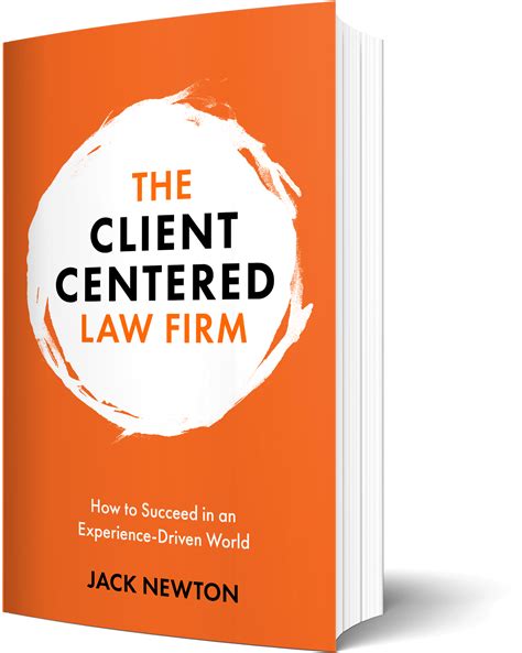 New Book, The Client-Centered Law Firm, Calls for Tectonic Industry Shift | Clio