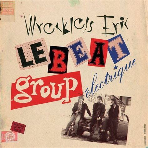 Le Beat Group Electrique Wreckless Eric Mp3 Buy Full Tracklist