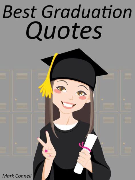 It's perfect for the little dreamer and the new graduate. Quotes Graduation Quotes : Best Graduation Quotes by Mark ...