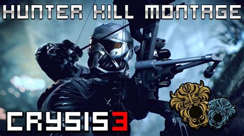 Hunter Kill Montage Crysis 3 Open Beta Youtube