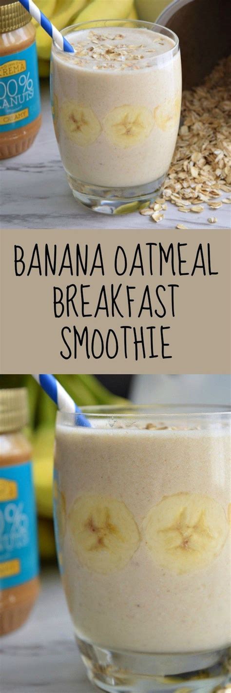 Oats lend your morning meal some protein, iron, and, of course. Banana Oatmeal Breakfast Smoothie | Smoothie recipes ...