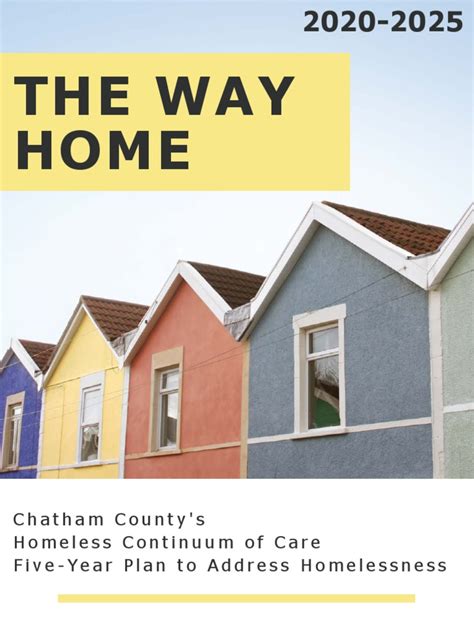 The Way Home Chatham Countys Homeless Continuum Of Care Five Year