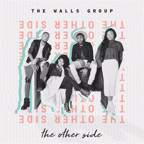 The Walls Group The Other Side Lyrics And Tracklist Genius
