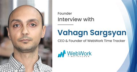 Interview With Mr Vahagn Sargsyan Ceo And Founder Of Webwork Purshology