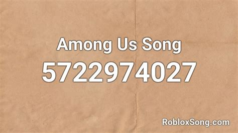 Among Us Song Roblox Id Roblox Music Codes