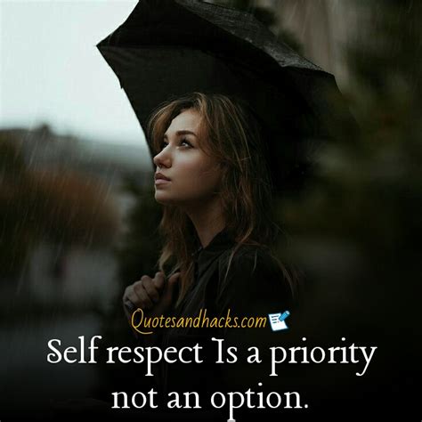 50 Best Self Respect Quotes With Images Quotes And Hacks