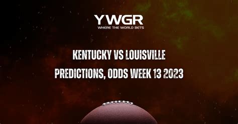 Kentucky Vs Louisville Predictions Odds Week 13 2023