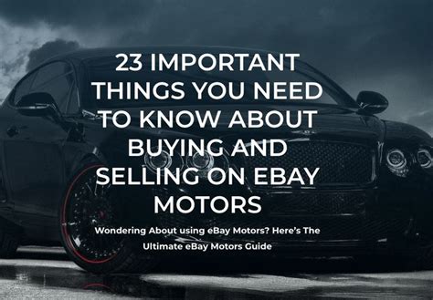 Ebay Motors Guide 23 Important Things You Need To Know About Buying