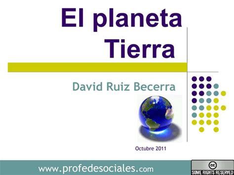 Tema 1 El Planeta Tierra Ppt