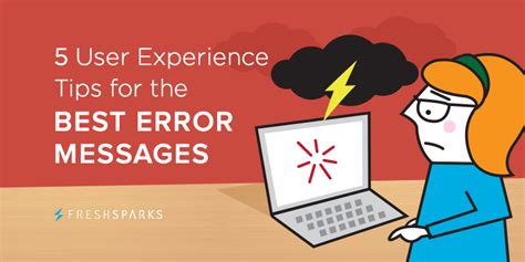 Best Error Messages 5 Tips For A User Friendly Experience