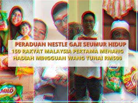 3 pertanda hidup anda akan menderita seumur hidup pre order kaos (tshirt) success before 30 order link. Peraduan Nestlé Gaji Seumur Hidup, 150 Rakyat Malaysia ...