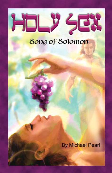 Holy Sex Song Of Solomon Paperback Book Michael Pearl