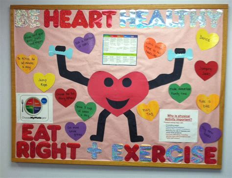Be Heart Healthy Eat Right Exercise My February Bulletin Board Schoo School Nurse