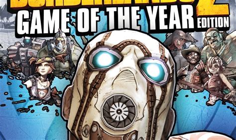 Borderlands 2 Game Of The Year Edition Review Badass Loot Drop