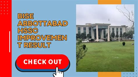 Bise Abbottabad Hssc Improvement Result April 2024