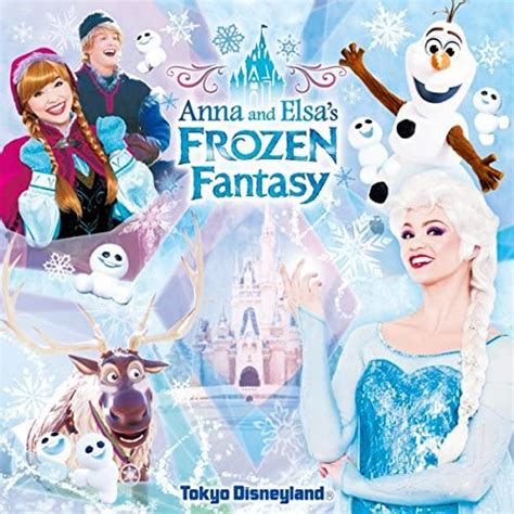 Tokyo Disneyland Anna And Elsa S Frozen Fantasy Cd Discogs
