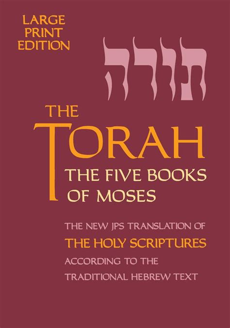 The Torah The Five Books Of Moses The New Translation Of The Holy