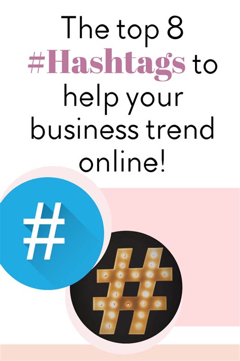 8 Types Of Hashtags Every Small Business Owner Should Be Using