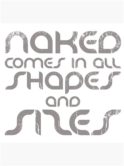 Naked Comes In All Shapes And Sizes Naturism Naturist Metal Print By