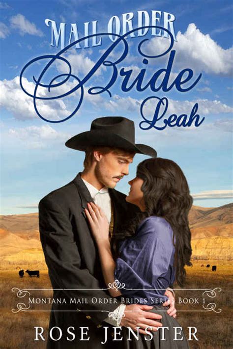 Mail Order Bride Leah A Sweet Western Historical Romance Montana Mail Order Brides Series Book